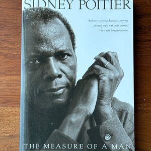 The Measure of a Man: A Spiritual Autobiography by Sidney Poitier